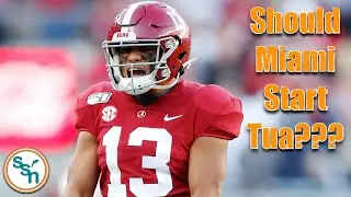 Should The Miami Dolphins START Tua?