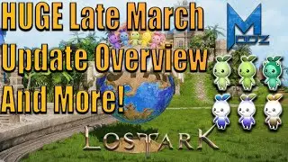 Lost Ark - New Patch Overview! More Materials, Gifts and New Events! What you need to Know!