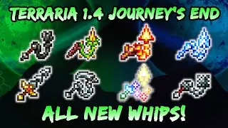 ALL Whips in Terraria Journey's End 1.4 Update! How to Craft Terraria Whip Weapons for Summoners