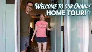 Welcome to Our Ohana! | Home Tour with BLOOPERS!