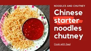 Noodles and chutney recipe||Chinese timepass Recipe ||Chinese Starter Homemade recipe