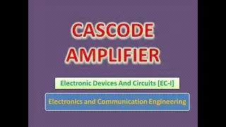 Cascode Amplifier