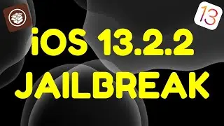 iOS 13.2.2 Jailbreak - Jailbreak iOS 13.2.2 - Installing Cydia iOS 13.2.2 (2019)