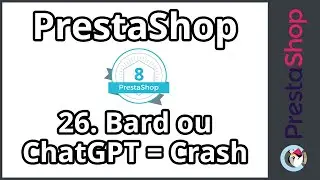 Tuto PrestaShop 8 - SEO - N'utilisez pas ChatGPT et Bard (ép. 26)