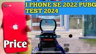 I Phone SE 2022 PUBG TEST 2024 l Price l Heat l Lag l Battery l Review