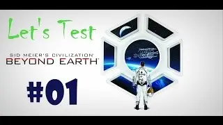 Lasst uns demonstrieren - Sid Meier's Civilization Beyond Earth [deutsch] ++01++