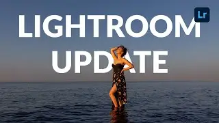 Hintergrund Unschärfe & mehr im  Lightroom Update
