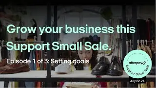 Setting goals this Support Small Sale