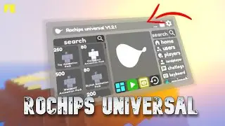Script Showcase : Fe Rochips Universal