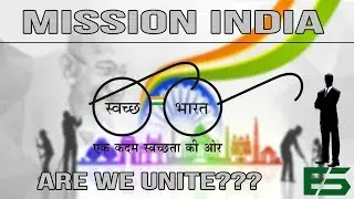 Mission India : Swachh Bharat Abhiyan || A message for all Indian || Expert solution