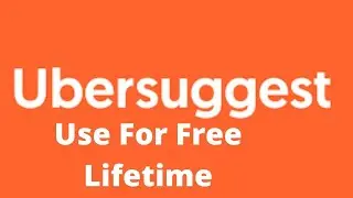 Use ubersuggest Keyword Research Tool For Free Lifetime|| ফ্রি Lifetime ubersuggest ব্যবহার করুন