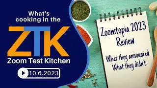 Zoom Test Kitchen - 10/6/2023
