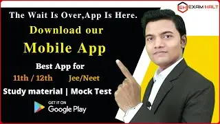 JEE NEET Mobile App | Best App For Class 11/12/ JEE/ NEET