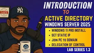 Install Windows 11 Pro + Install RSAT | Test Delegation of Control | Lab Series 1.3