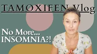 How I'm SLEEPING & FEELING after 7 Months on TAMOXIFEN | Tamoxifen Vlog | Breast Cancer Journey