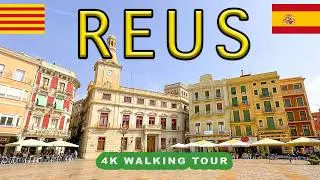 Walk tour REUS - Catalonia - Spain - Walking tour of the city where Antonio Gaudi was born - 4K UHD