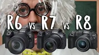 GENIUS Thoughts on Canon R6ii vs R7 vs R8 Debate