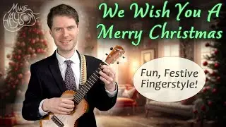 We Wish You A Merry Christmas - Campanella Fingerstyle Ukulele (Intermediate Tab)