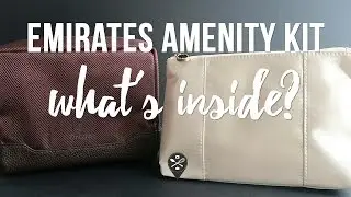 What's inside Emirates Business Class 2016 amenity kits? For men vs for women 👝