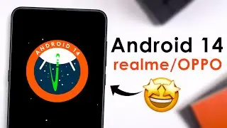 Android 14 GSI: Install it on Realme & Any Android Device (No Root)