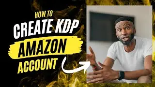 CREATE  KDP ACCOUNT ON AMAZON #fypp #Amazonkdp #Amazon #earnmoneyonline #KDP