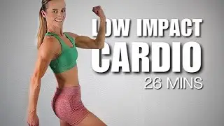 26 MIN LOW IMPACT CARDIO | No Jumping HIIT Workout
