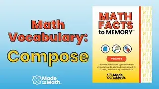 Math Vocabulary: Compose