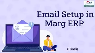 Email Setup in Marg ERP [Hindi]