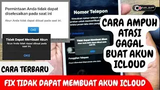CARA TERBARU ATASI TIDAK DAPAT MEMBUAT AKUN ICLOUD / CARA AMPUH ATASI GAGAL MEMBUAT AKUN ICLOUD