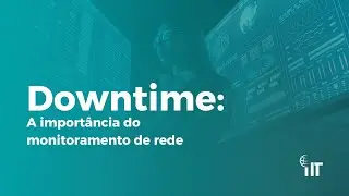 NOC: Reduza o tempo de inatividade da sua empresa com o monitoramento de rede