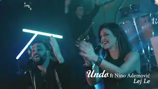UNDO ft Nino Ademović - Lej Le (TIZER)