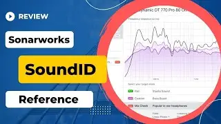 SoundID Reference (Sonarworks) review