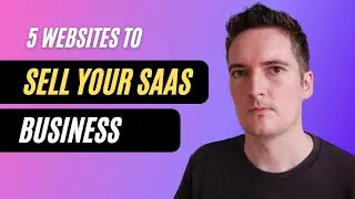 5 FREE Websites to Sell Your SaaS Startup in 2023