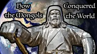 How the Mongols Conquered the World in 10 Minutes...