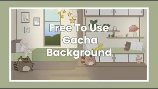 Free to use Gacha background 🌱⭐