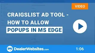 Craigslist ad tool - allowing popups in Microsoft Edge