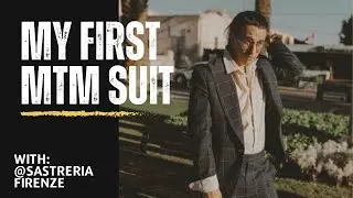 Why Custom-Made Suits Are Worth Every Penny / My first MTM suit