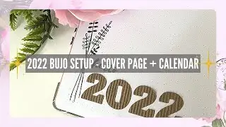 2022 Bullet Journal Setup Minimalist | Cover Page & Calendar | Kmart Australia Dot Journal
