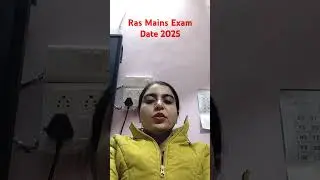 Ras Mains Exams date2025