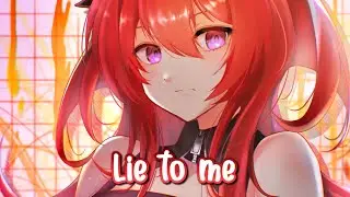 Nightcore - Lie to Me (Lyrics)