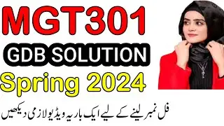 MGT301 gdb | MGT301 gdb solution 2024 | MGT301 gdb solution | MGT301 GDB Solution spring 2024