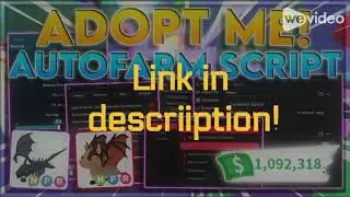 ROBLOX ADOPT ME AUTOFARM SCRIPT WORKING 2023 LINK