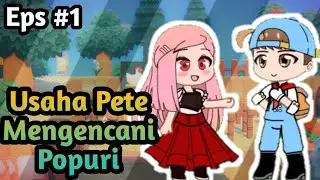 Popuri Event Back to Nature || GCMM Indonesia || Gacha Club 🇮🇩