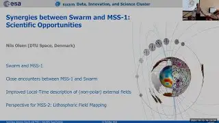 Synergies between Swarm and MSS-1: Scientific opportunities - Nils Olsen