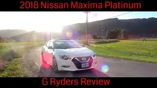 2018 Nissan Maxima Platinum Review | I WAS WRONG ABOUT THIS CAR!!!
