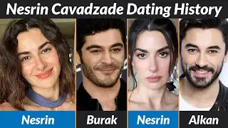 You Won't Believe Nesrin Cavadzade's CRAZY Dating History