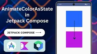 AnimateColorAsState in Jetpack compose | Jetpack Compose Animation Series 