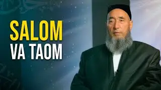 Salom va taom | Bir hadis sharhi | Muhammadrajab domla | 