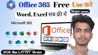 Microsoft Office 365 Use 2026  For Free ( Ms word, Excel) || How to use Ms office 2026 For Free 