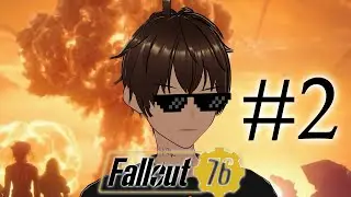 Fallout 76 with BookGamer # 2